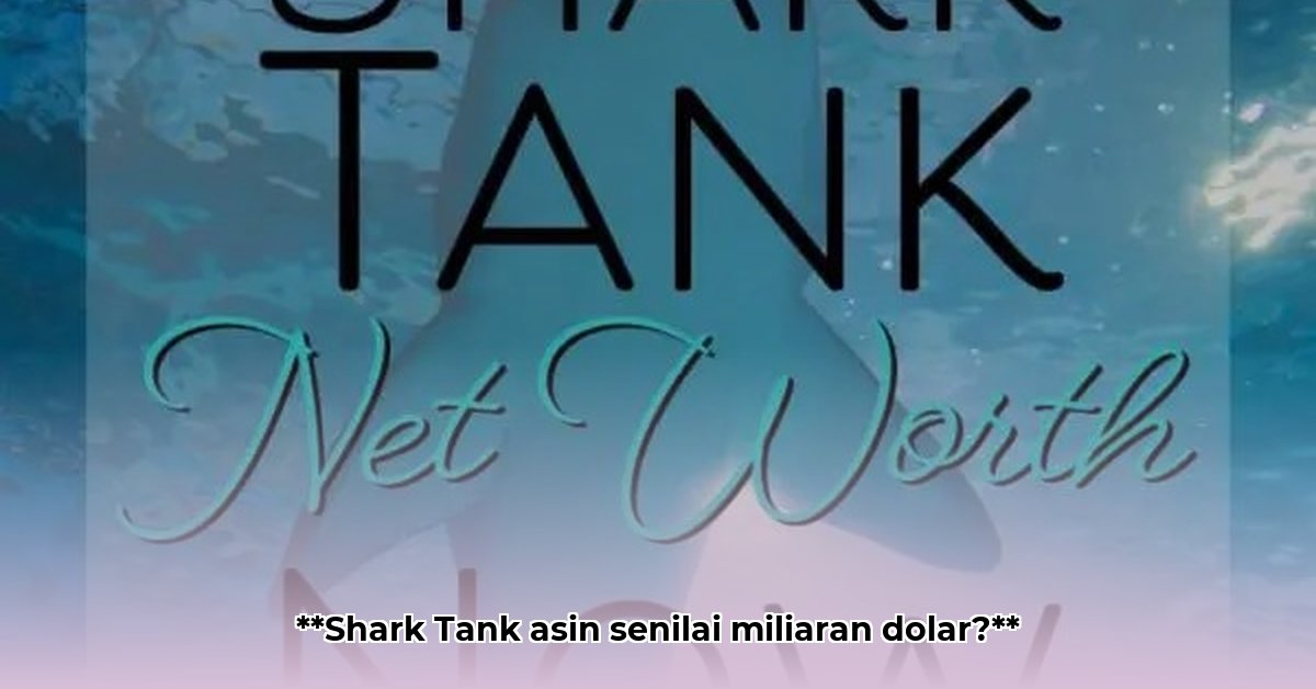 salted shark tank net worth
